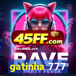gatinha 777